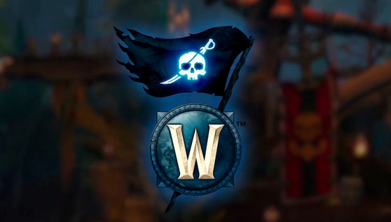 WoW : la date de sortie du patch 10.2.6 enfin dévoilée ! Les pirates abordent Warcraft