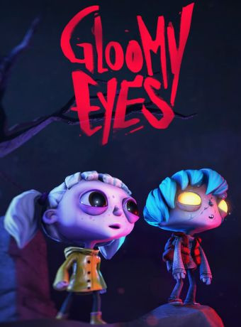 Gloomy Eyes