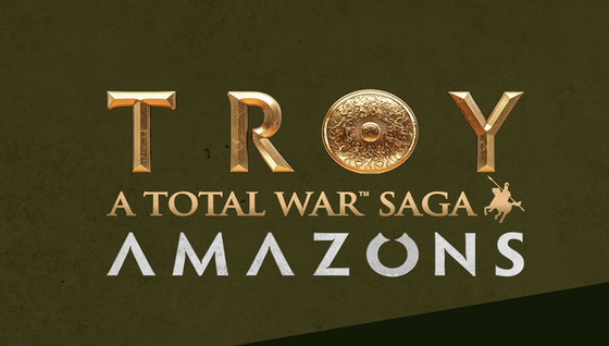 Le DLC Amazons gratuit sur Total War Saga : Troy