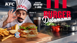 Burger Delamama : Mister V et KFC proposent 3 recettes limitées