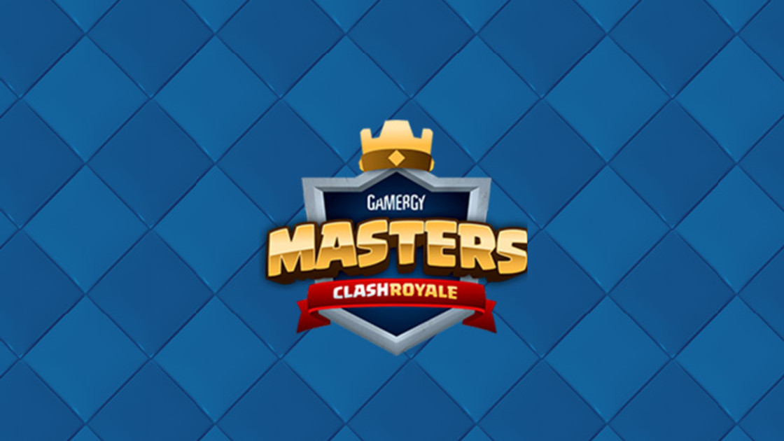 Clash Royale : GamerGY Masters 2017