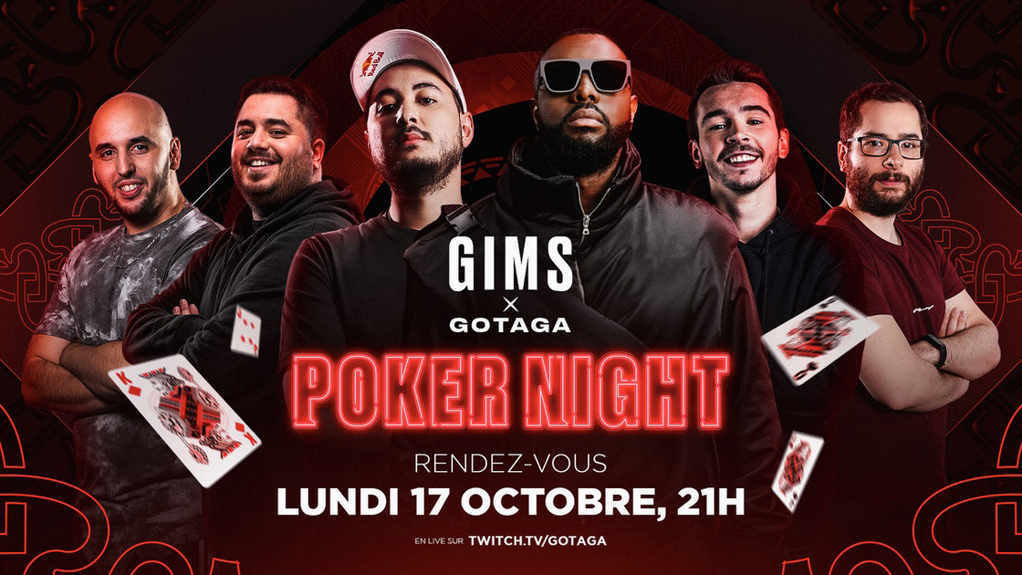 Gotaga invite Maitre GIMS pour sa prochaine Poker Night : retrouvez tous les invités