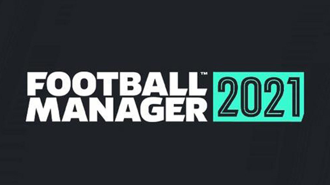 Football Manager 2021 : Date de sortie et infos