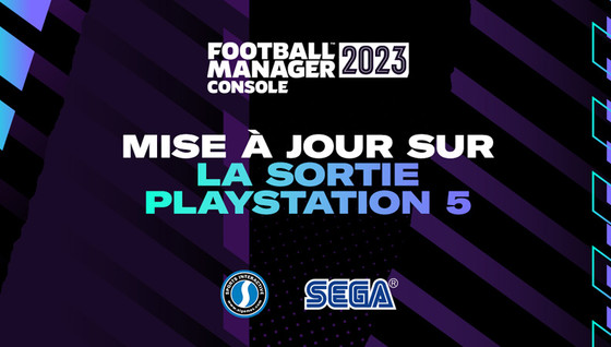 Quelle est la date de sortie de FM23 sur PS5 ?