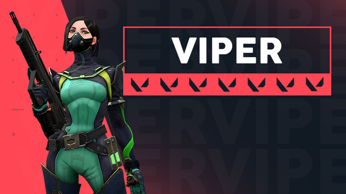 VALORANT : Viper, guide et sorts, nos astuces