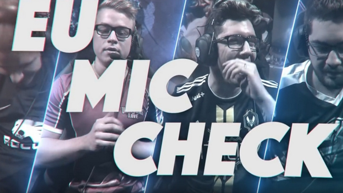 LoL : Mic Check LCS EU 2018