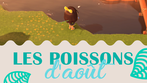 Les poissons à pêcher en août