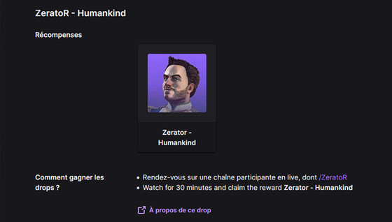 Humankind ZeratoR Twitch Drops, comment le débloquer ?