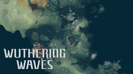 Wuthering Waves Map Interactive : Où peut-on trouver une carte avec tous les points d'intérêt ?