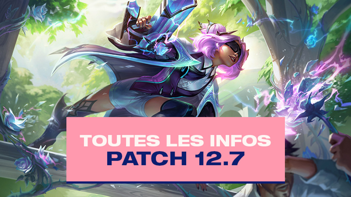 TFT Patch notes 12.7, les infos sur la mise à jour