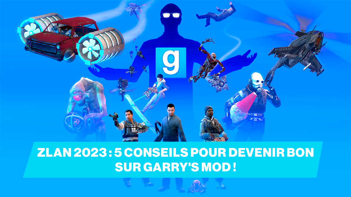 ZLAN 2023 : 5 conseils pour devenir bon sur Garry's Mod Deathrun !