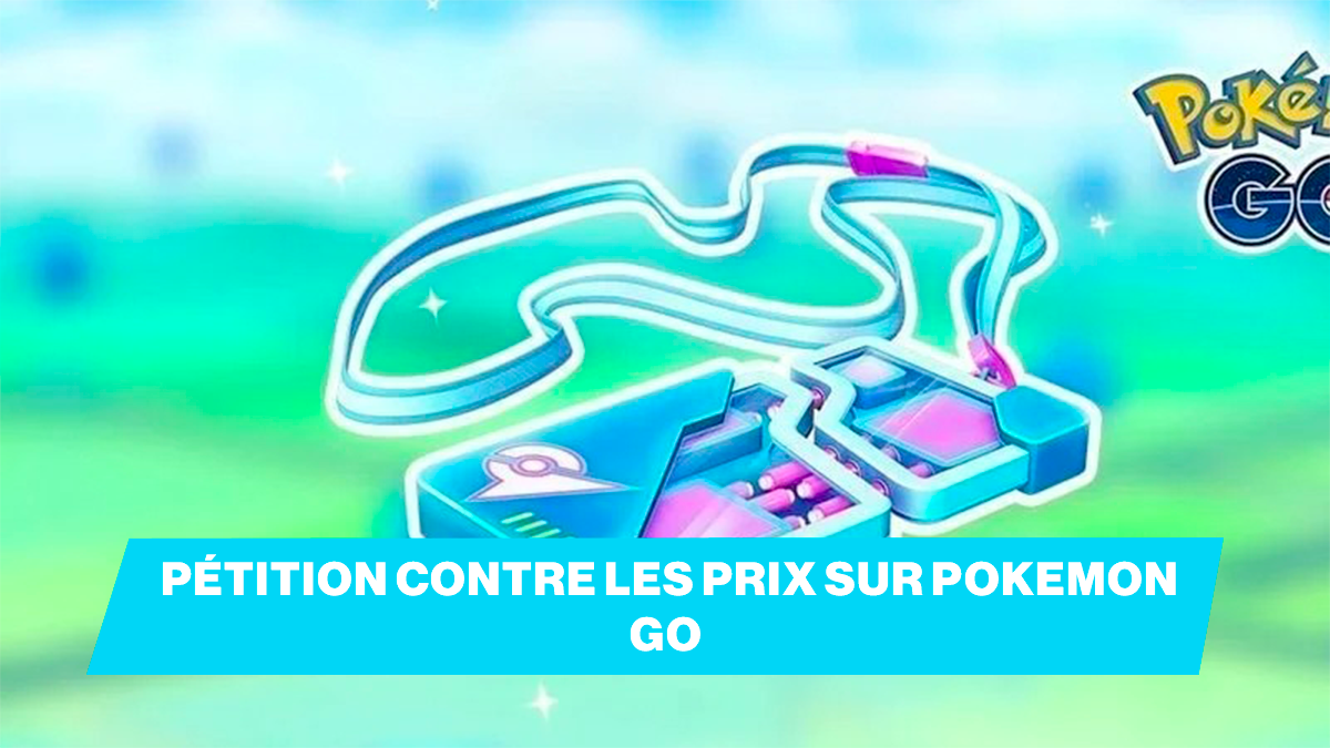 Boycott et pétition : La communauté de Pokémon GO se rassemble pour protester contre les prix !