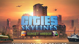 Sunset harbor, un nouveau DLC pour Cities Skylines !