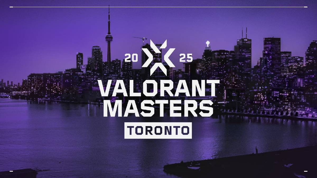 VALORANT Masters Toronto 2025 : Dates, équipes, format… Tout ce qu’il faut savoir !