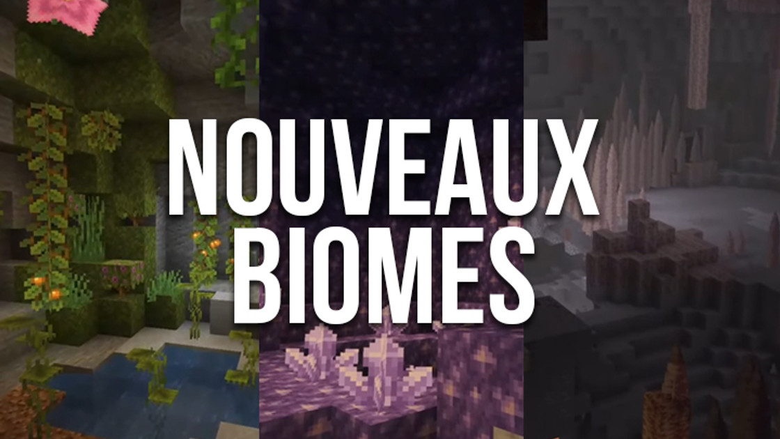 Minecraft 1.17 : La liste des nouveaux biomes de la Caves and Cliffs Update