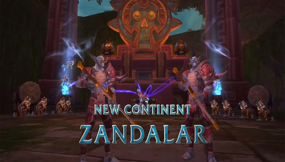 Tout savoir sur Zandalar