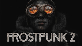 Beta Frostpunk 2 date de sortie, durée d'accès, participation, contenu, tout ce qu'il faut savoir sur l'accès limité