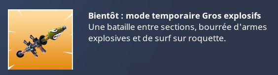 Le mode explosif est disponible