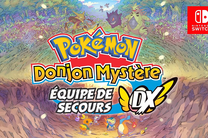 Pokémon Donjon Mystère : Équipe de secours DX, date et infos - Breakflip