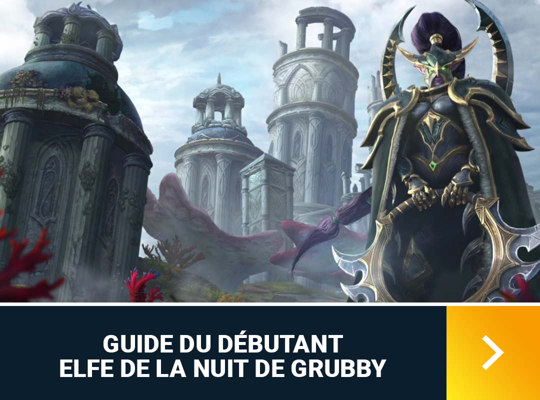 guide-debutant-elfe-nuit-warcraft-3-reforged