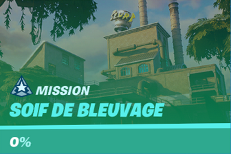 mission-soif-bleuvage-fortnite