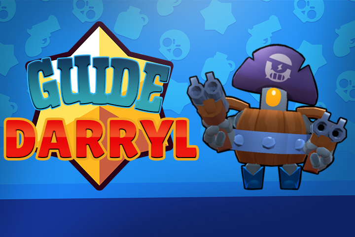 Brawl Stars : Darryl, guide et conseils - Breakflip ... - 720 x 480 jpeg 237kB