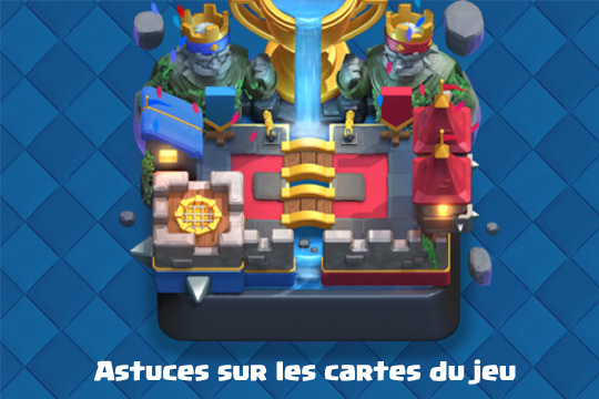 Tous nos guides sur Clash Royale