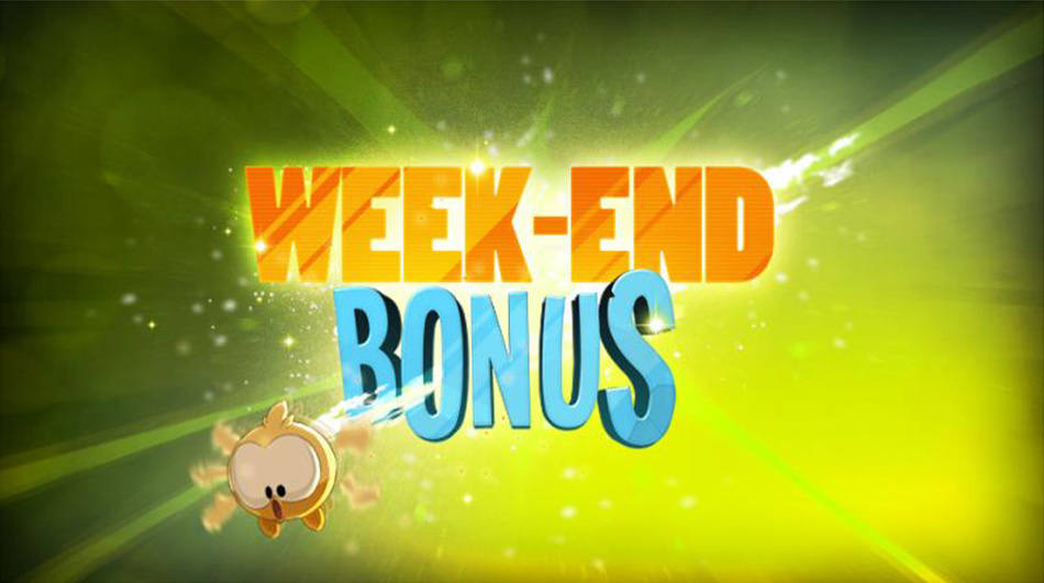 Profitez d'un Week-End bonus