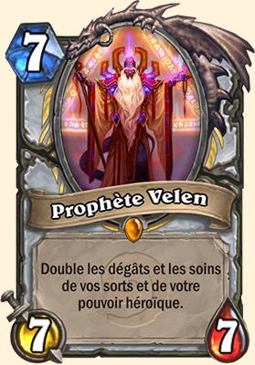 Hearthstone - Cendres de l'Outreterre- Panthéon - Année du Phénix - Prophête Velen