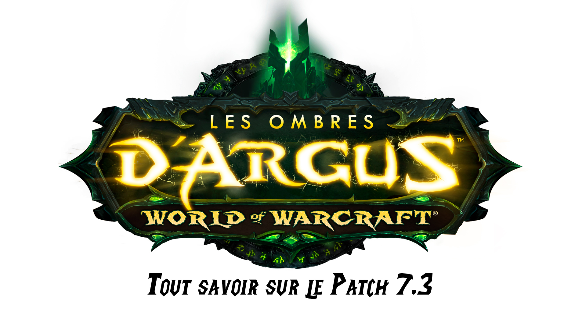 Montures du Patch 7.3