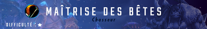 Guide Chasseur Maîtrise des Bêtes 8.0.1