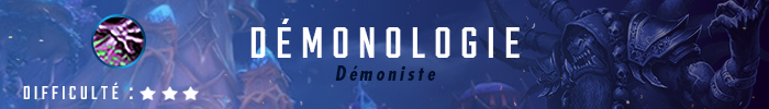 Guide Démoniste Démonologie 8.0.1