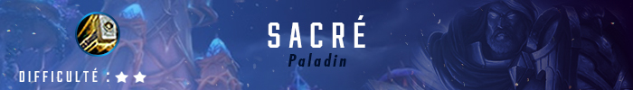 Guide Paladin Sacré 8.0.1