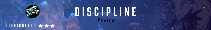 Guide Prêtre Discipline 8.0.1
