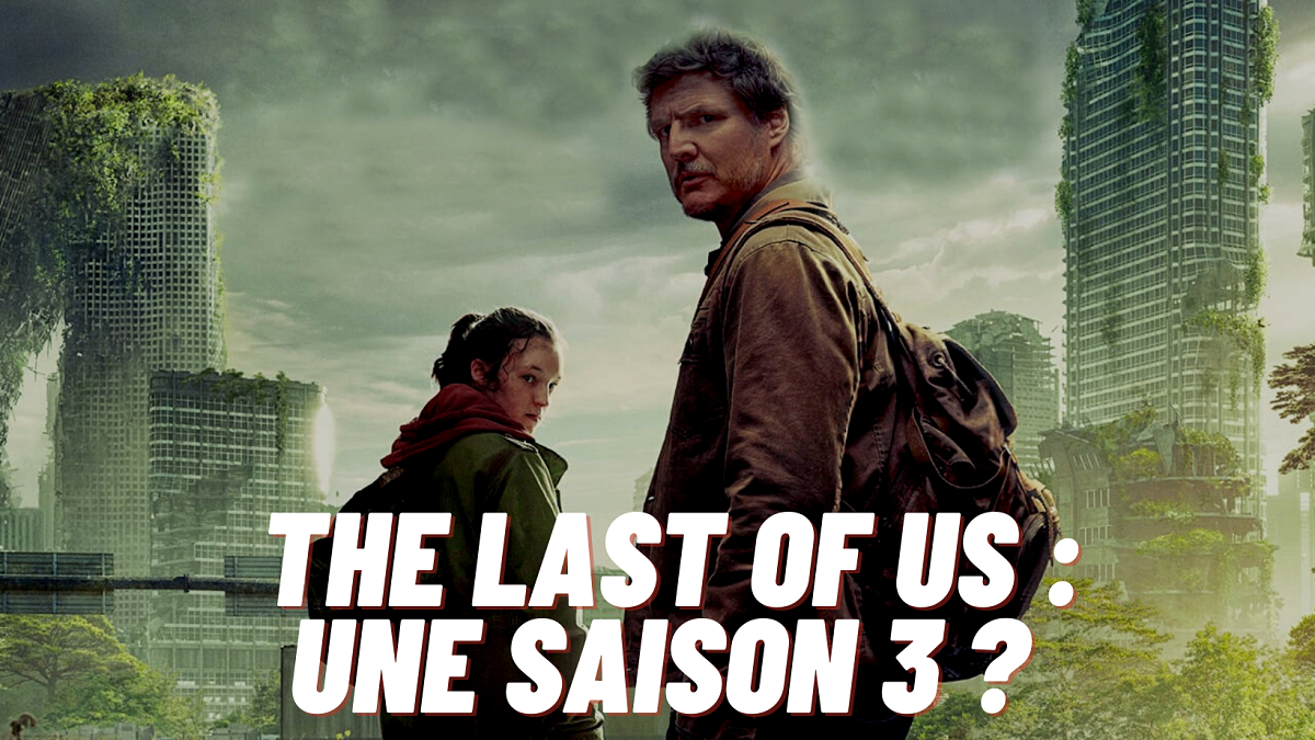 Au moins 2 saisons seraient en route pour la série The Last of Us selon