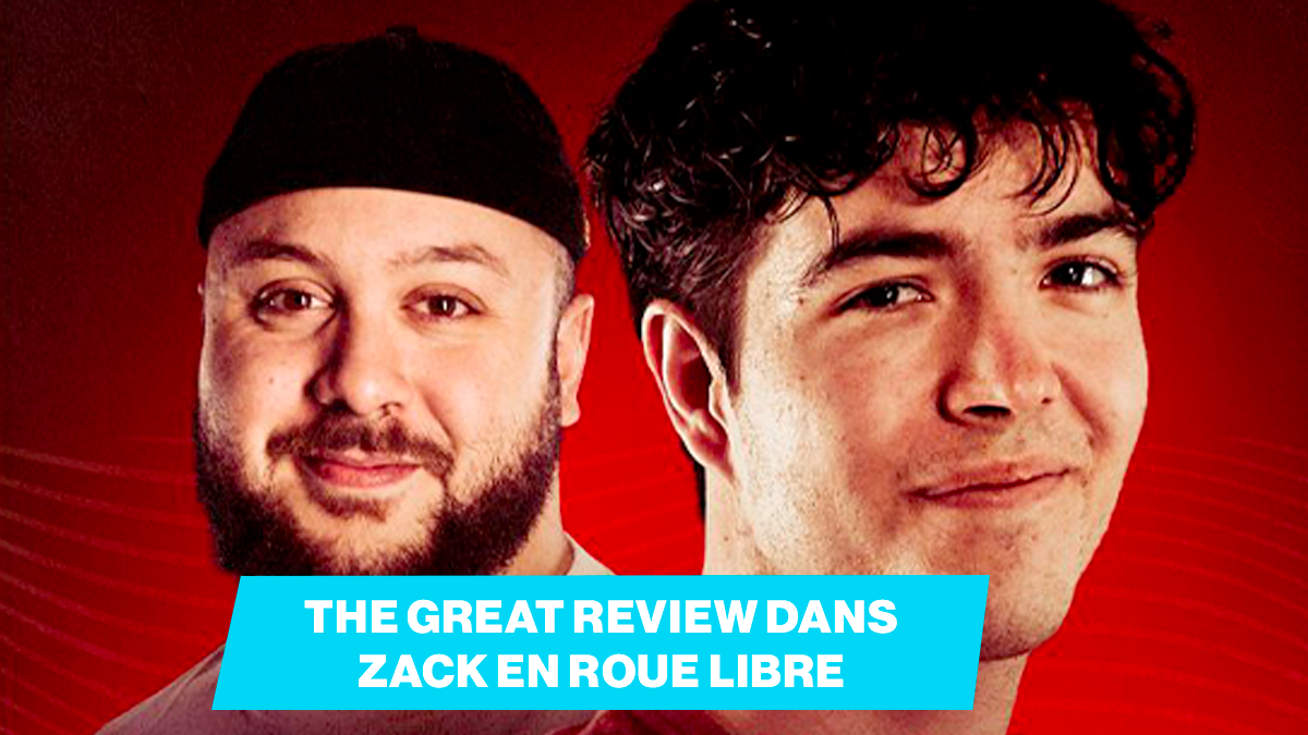 TheGreatReview dans Zack en roue libre avec Zack Nani ! Breakflip