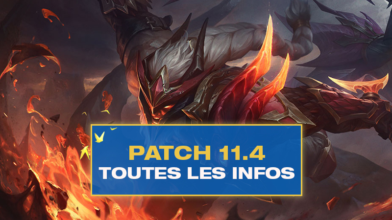 Tous les changements du patch 11.4 sur le PBE