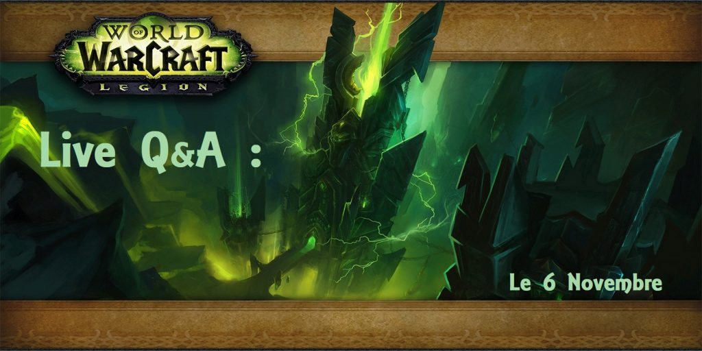 WoW : Prochain live de questions et réponses avec les développeurs jeudi 16 novembre à 20h