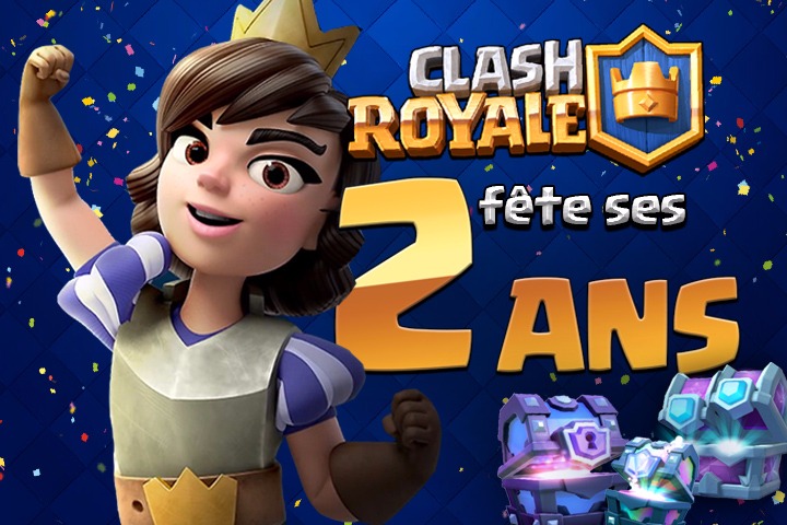 Clash Royale : Vidéo d’anniversaire pour les deux ans