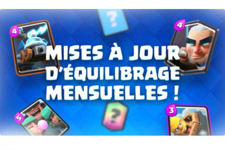 Clash Royale : Mise à jour le 4 juin et mensuelle
