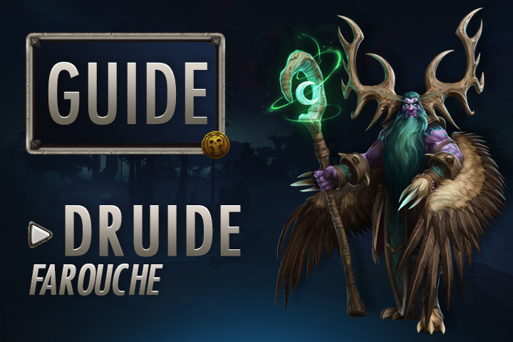 WoW : Guide Druide Farouche