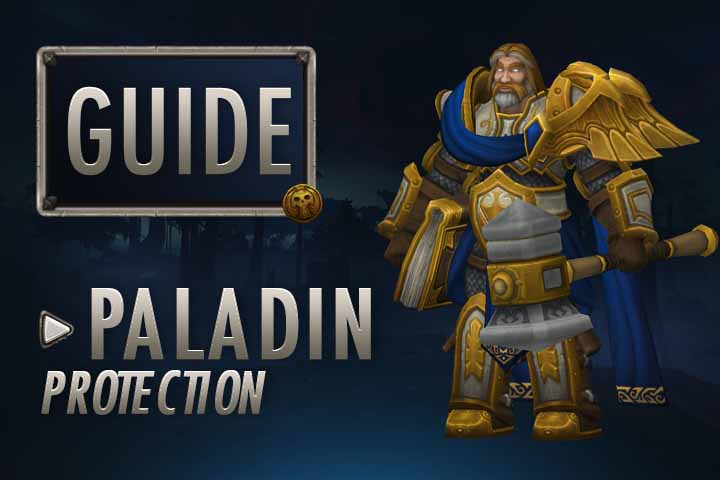 WoW : Guide Paladin Protection