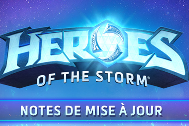 Heroes of the Storm : Patch du 10 juillet, up, nerf et équilibrages