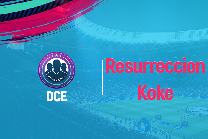 FIFA 19 : Solution DCE Ultimate Scream Resurrección Koke
