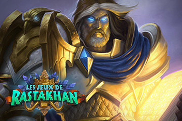 HS Les Jeux de Rastakhan : Meilleur deck Paladin à tester dans l’extension