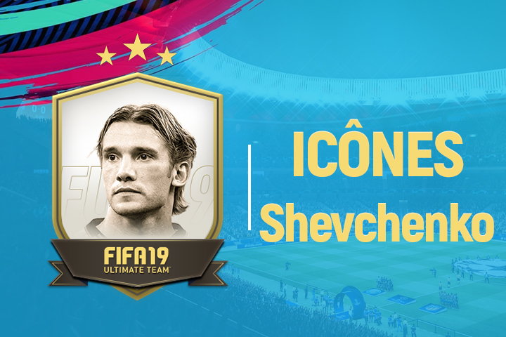 FIFA 19 : Solution DCE Andriy Shevchenko Icônes Prime