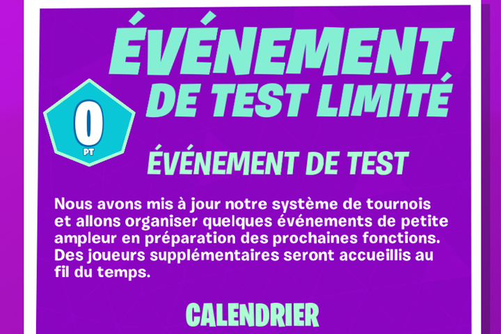 Fortnite : Événement de test limité, nouvel événement de préparation pour l’eSport