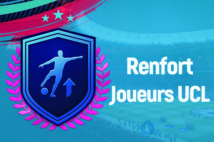 FIFA 19 : Solution DCE Renfort UCL