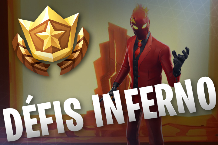 Fortnite : Défis Inferno, liste et guides