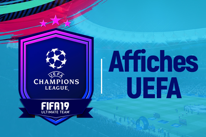 FIFA 19 : Solution DCE Affiches UEFA Ligue des Champions UCL